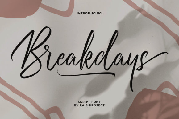 Breakdays Font Review