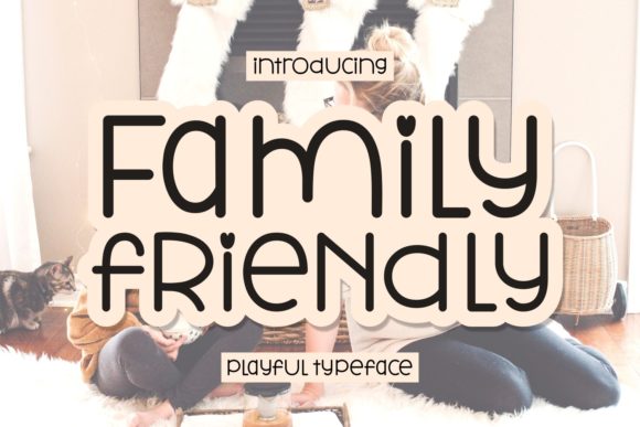 Family Friendly Font for Creative Projects