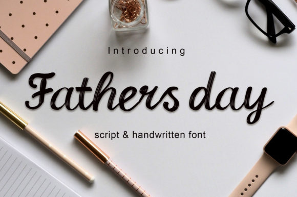 Fathers Day Font Review