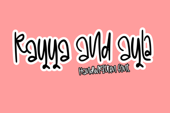 Rayya and Ayla: A Quirky Handwritten Font